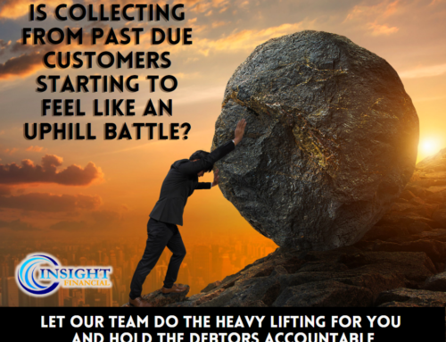 Is Collecting From Past Due Customers Starting To Feel Like An Uphill Battle?
